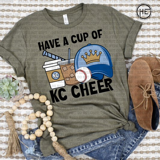 Have A Cup Of KC Cheer Baseball DTF Transfer