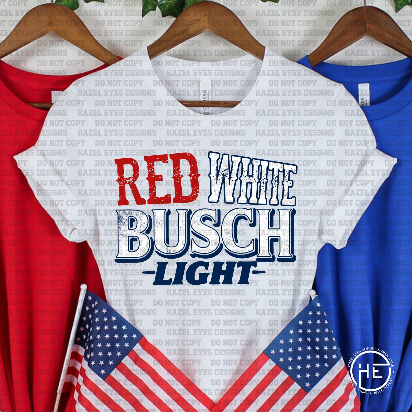 Red White & Busch Light - DTF Transfer