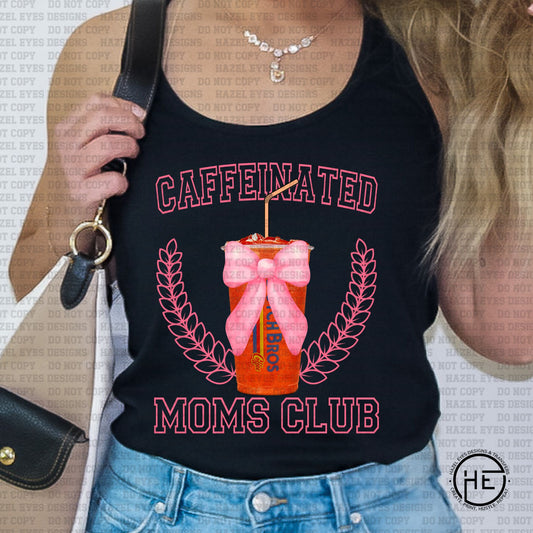 Dutch Coffee Caffeinated Mom - DTF Transfer