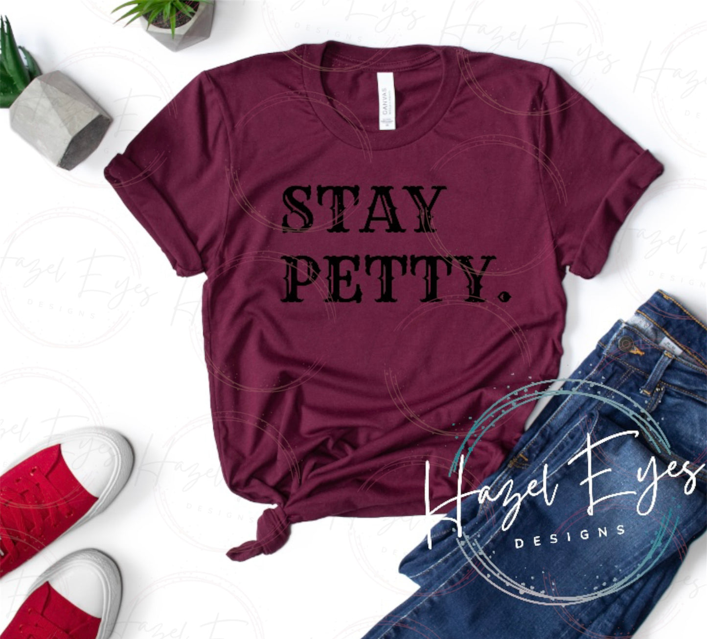 Stay Petty - DTF Transfer